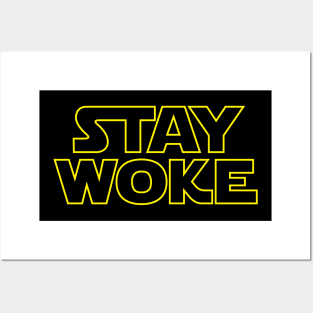 Stay Woke Posters and Art